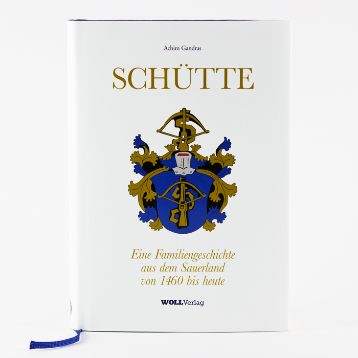 SCHÜTTE – Eine Familiengeschichte aus dem Sauerland (Achim Gandras)
