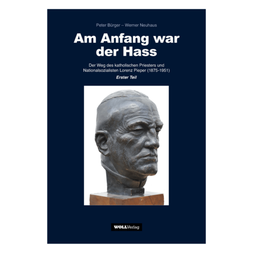 Am Anfang war der Hass (Peter Bürger)