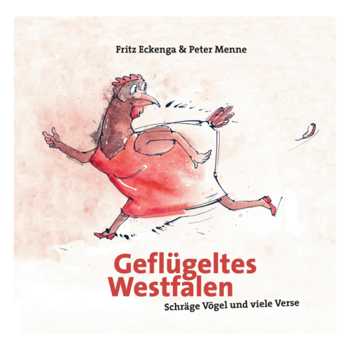 Cover_Geflügeltes Westfalen – Schräge Vögel und viele Verse_ (Fritz Eckenga & Peter Menne)