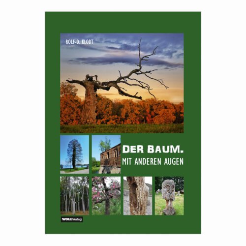 Der Baum. Mit anderen Augen von Rolf-D. Klodt