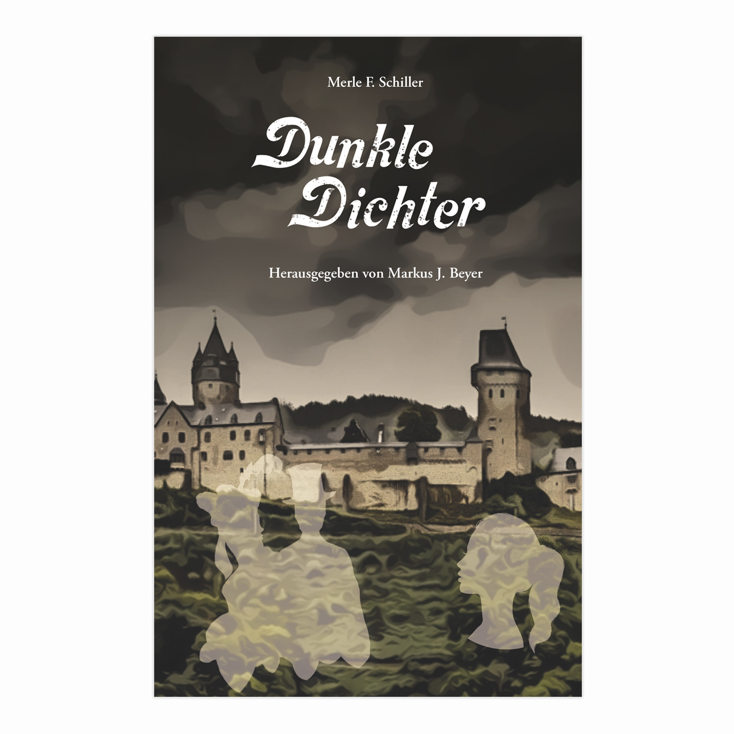 Dunkle Dichter (Merle F. Schiller und Markus J. Beyer)