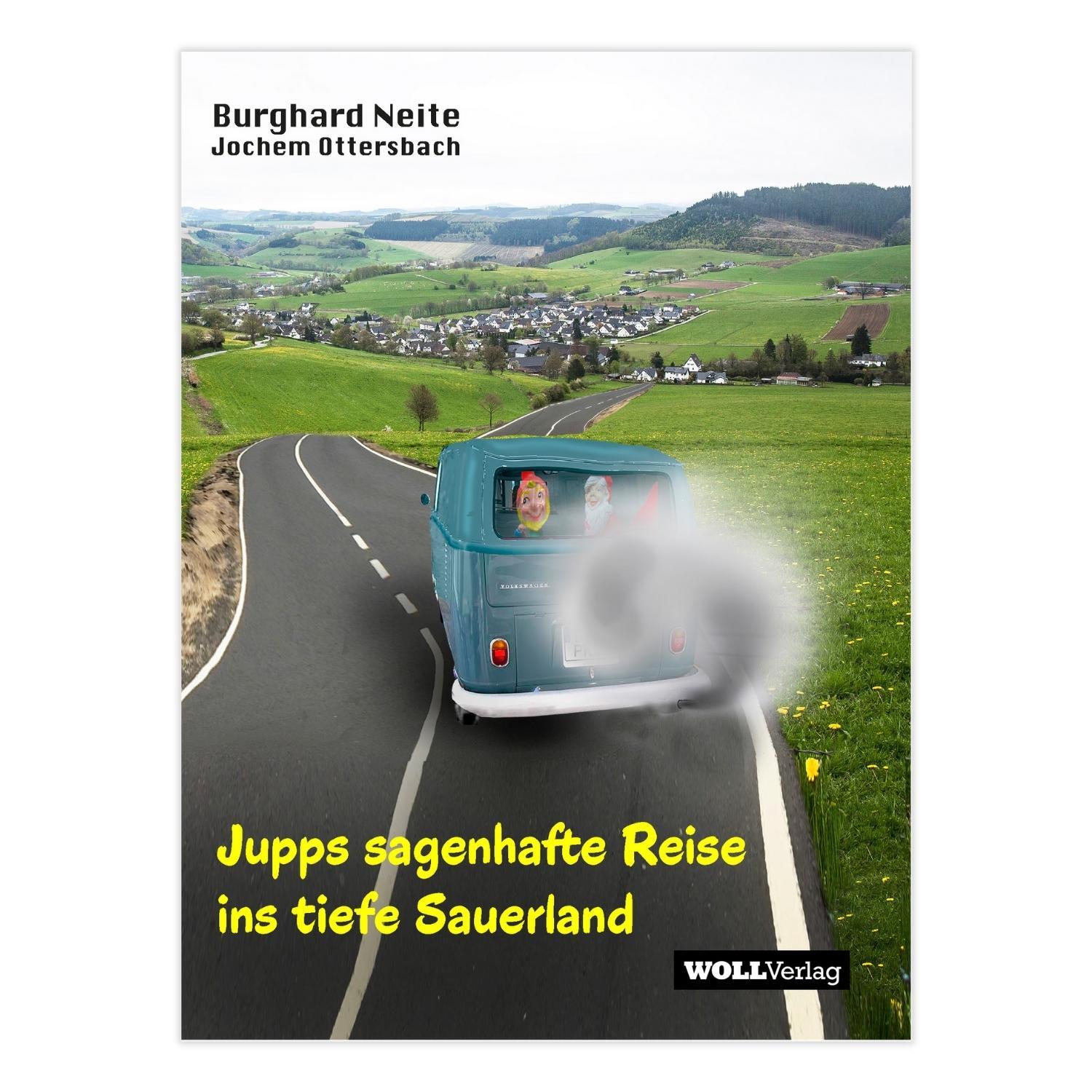 Jupps sagenhafte Reise ins tiefe Sauerland (Burghard Neite/Jochem Ottersbach)