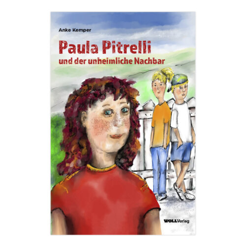 Paula Pitrelli - ein spannender Kinderkrimi von Anke Kemper.